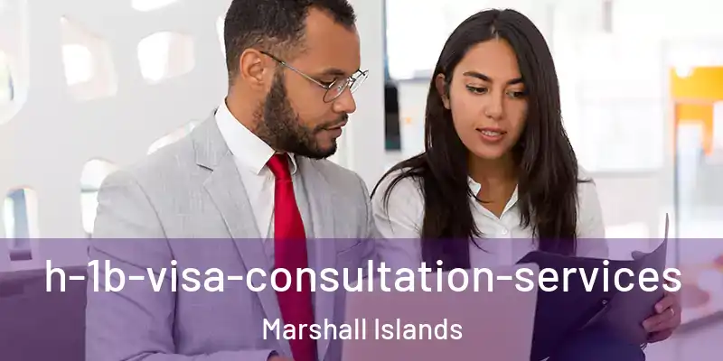  h-1b-visa-consultation-services Marshall Islands