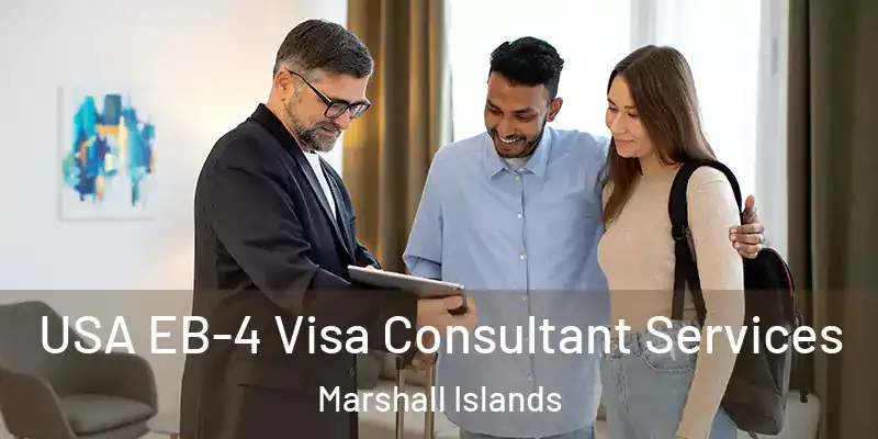  USA EB-4 Visa Consultant Services Marshall Islands